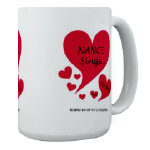 NANCE Sings To Me Live Red Heart 15oz Mug